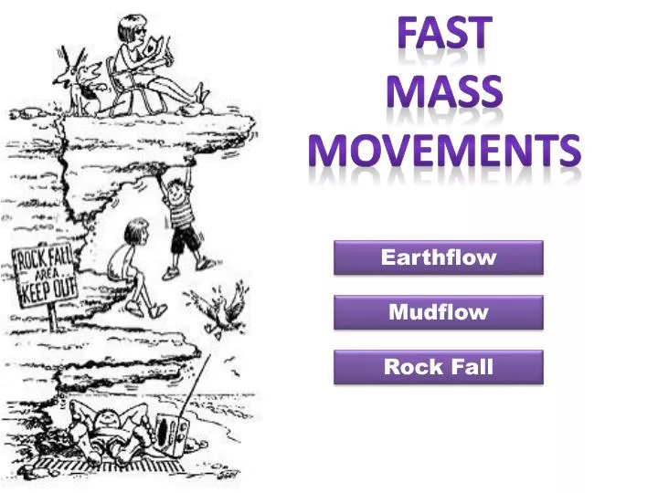 fast mass movements