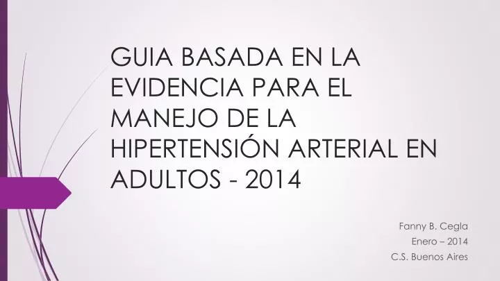 guia basada en la evidencia para el manejo de la hipertensi n arterial en adultos 2014