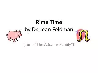 Rime Time by Dr. Jean Feldman