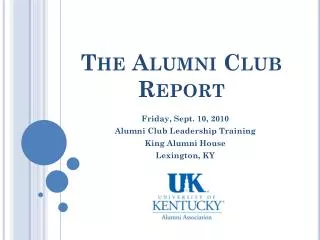 The Alumni Club Report