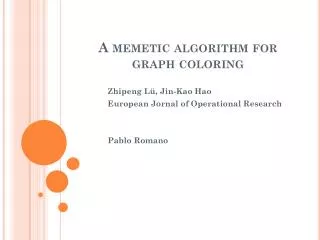 a memetic algorithm for graph coloring