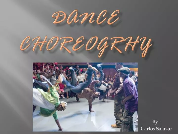 dance choreogrhy