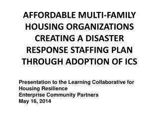 Presentation to the Learning Collaborative for Housing Resilience Enterprise Community Partners