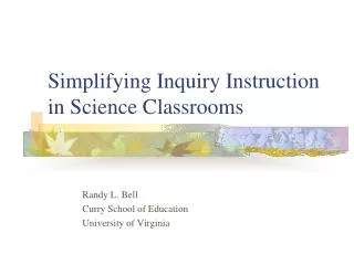 Simplifying Inquiry Instruction in Science Classrooms