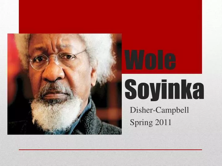 wole soyinka