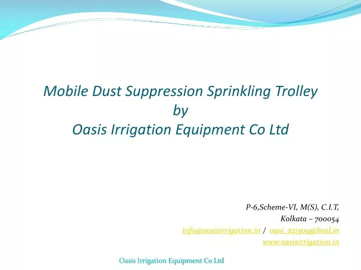 mobile dust suppression sprinkling trolley by oasis irrigation equipment co ltd