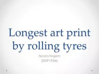 Longest art print by rolling tyres