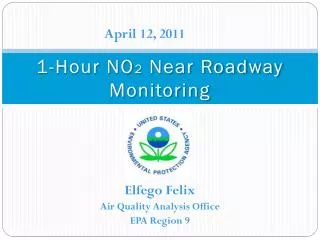 1-Hour NO 2 Near Roadway Monitoring