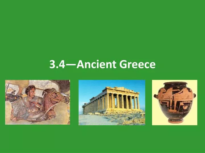 3 4 ancient greece