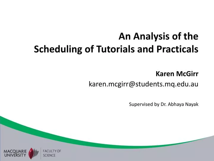 an analysis of the scheduling of tutorials and practicals