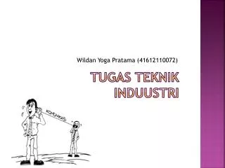 tugas teknik induustri
