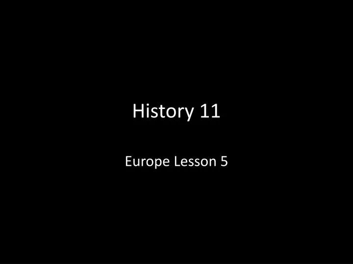 history 11