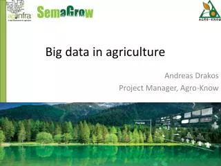 Big data in agriculture