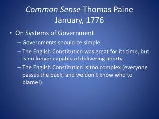 Common Sense -Thomas Paine January, 1776