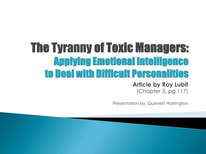 the tyranny of toxic managers applying emotional intelligence to deal with difficult personalities