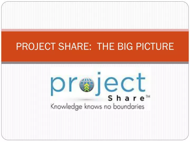 project share the big picture