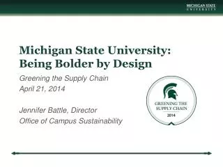 Michigan State University: Being Bolder by Design