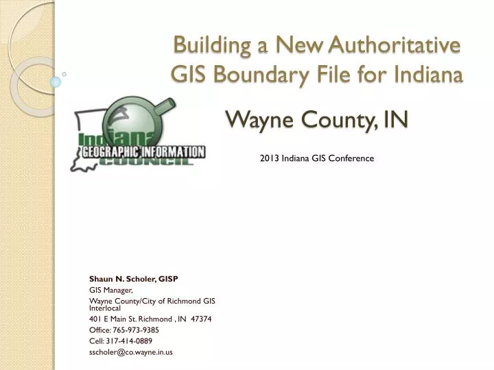 building a new authoritative gis boundary file for indiana