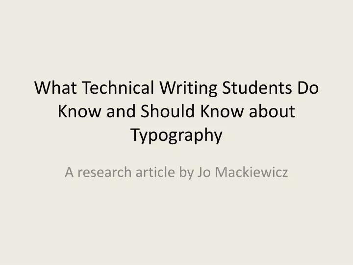 what technical writing students do know and should know about typography
