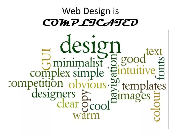 web design is complicated