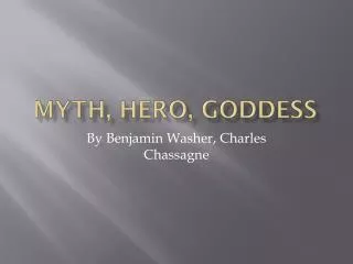myth hero goddess