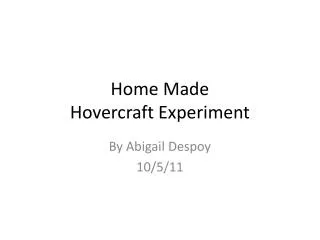 Home Made Hovercraft Experiment