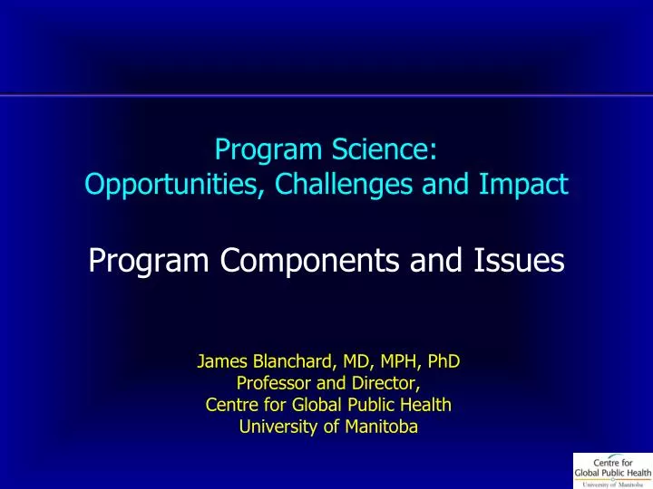 program science opportunities challenges and impact program components and issues