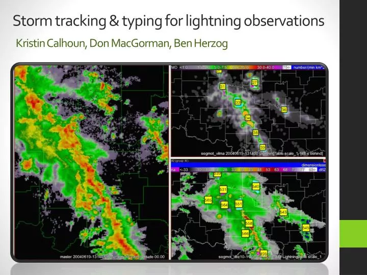 storm tracking typing for lightning observations