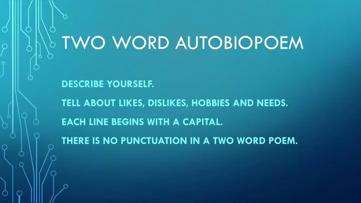 two word autobiopoem