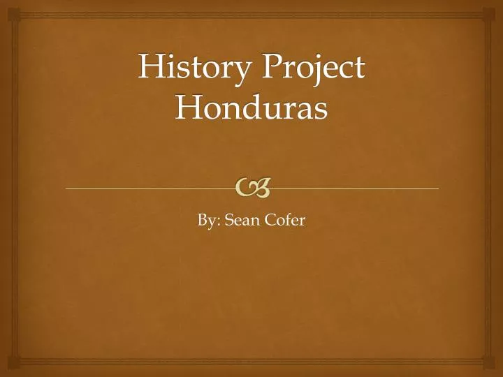 history project honduras