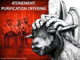 ATONEMENT: PURIFICATION OFFERING