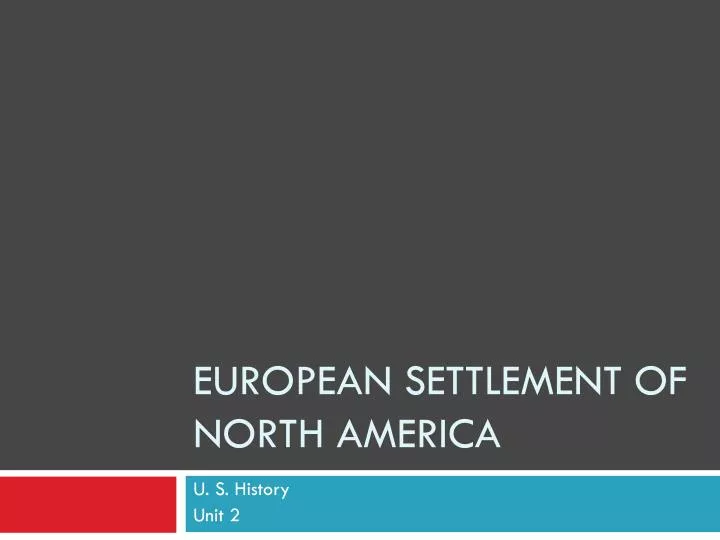 european settlement of north america