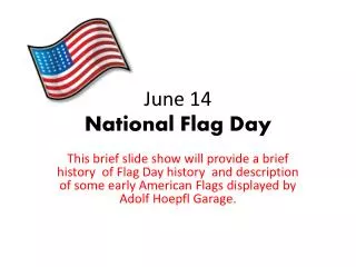 June 14 National Flag Day