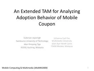 An Extended TAM for Analyzing Adoption Behavior of Mobile Coupon