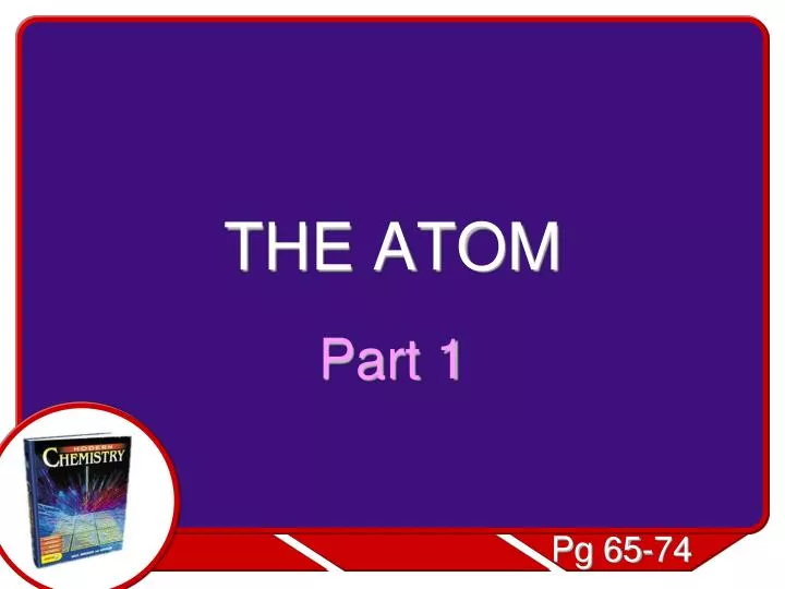 the atom