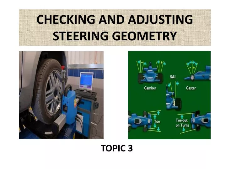 checking and adjusting steering geometry