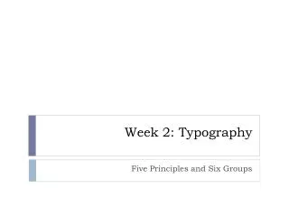 Week 2: Typography