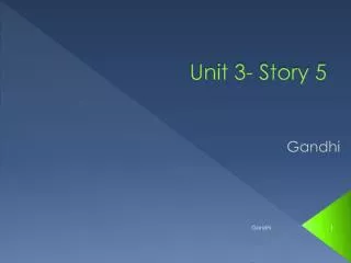 Unit 3- Story 5