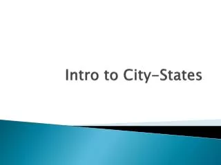 intro to city states