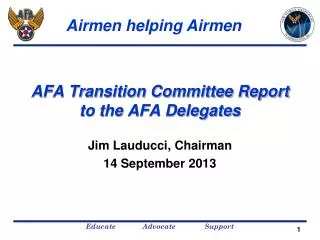 AFA Transition Committee Report to the AFA Delegates
