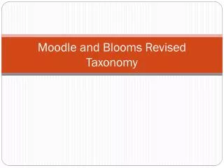 Moodle and Blooms Revised Taxonomy