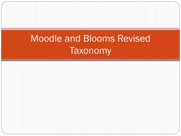 moodle and blooms revised taxonomy