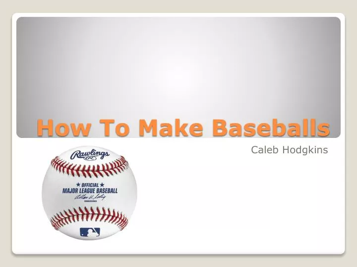 how to make baseballs