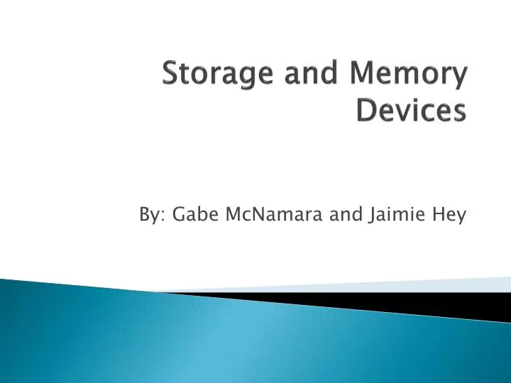 storage and memory devices
