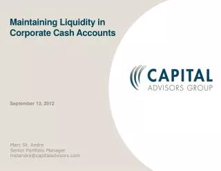 Maintaining Liquidity in Corporate Cash Accounts