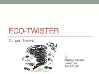 Eco-Twister
