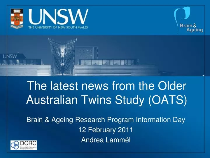 the latest news from the older australian twins study oats