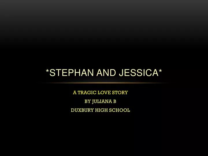 stephan and jessica