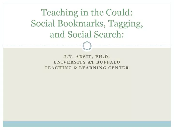 teaching in the could social bookmarks tagging and social search