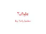 Twilight - slide 1